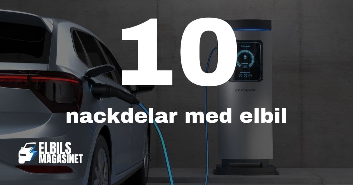 10 nackdelar med elbil