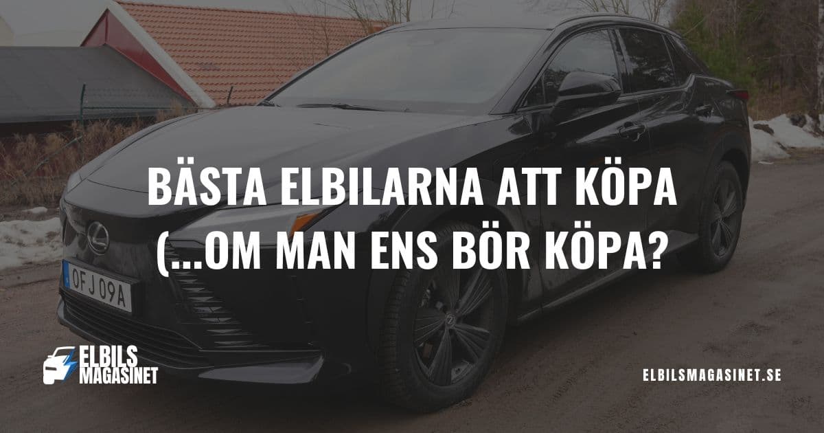 Bästa elbilarna att köpa just nu
