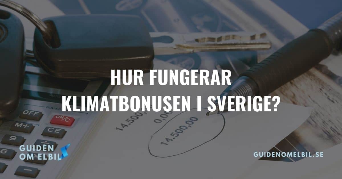 Hur fungerar klimatbonusen? Uppdaterad med nya reglerna – bild 1 av 1