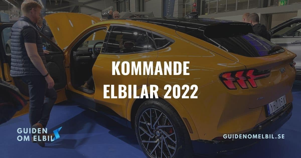 20 kommande elbilar 2022 att se fram emot