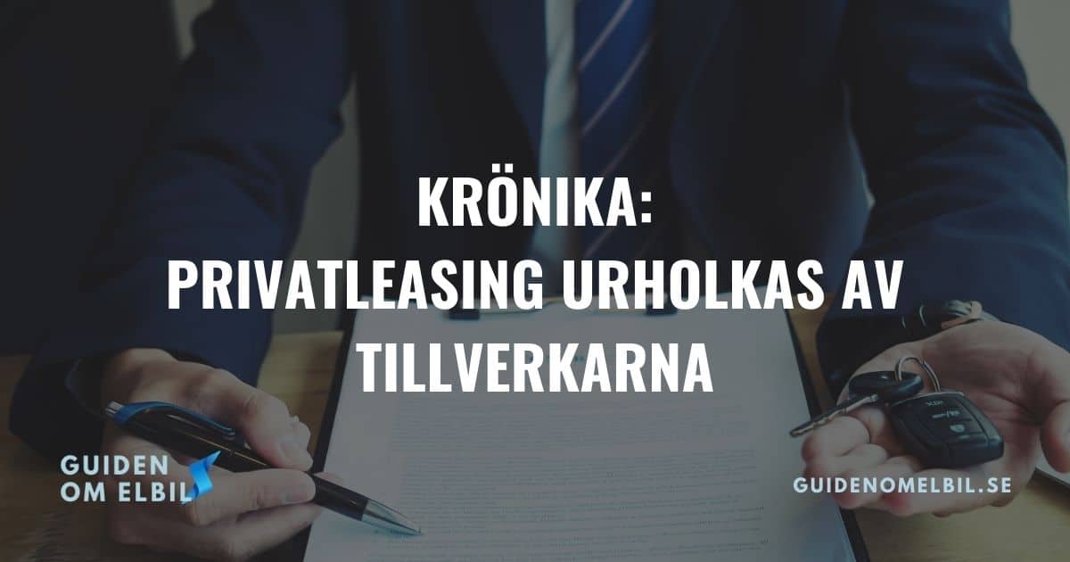 Kronika: Privatleasing är inte längre enkelt tack vare biltillverkarna – bild 1 av 1