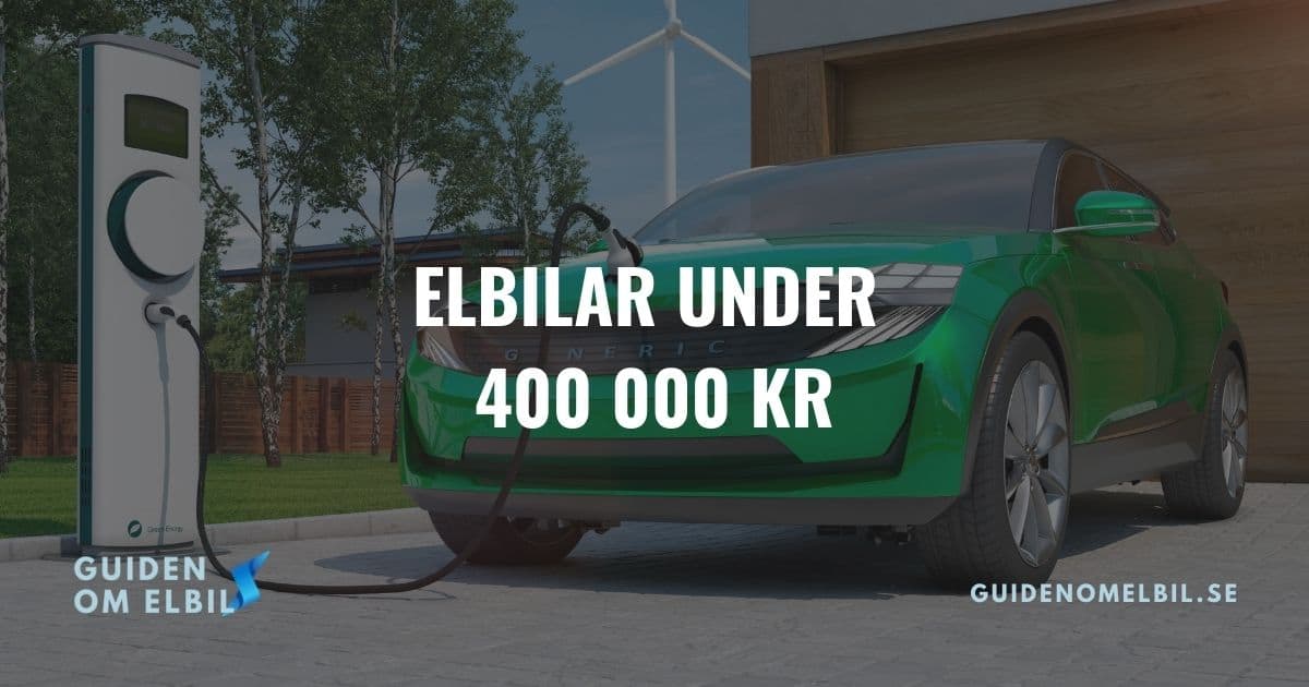 Elbilar under 400 000 kr (innan bonusen) – bild 1 av 1
