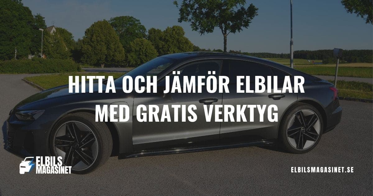 Hitta och jämför elbilar med gratis verktyg