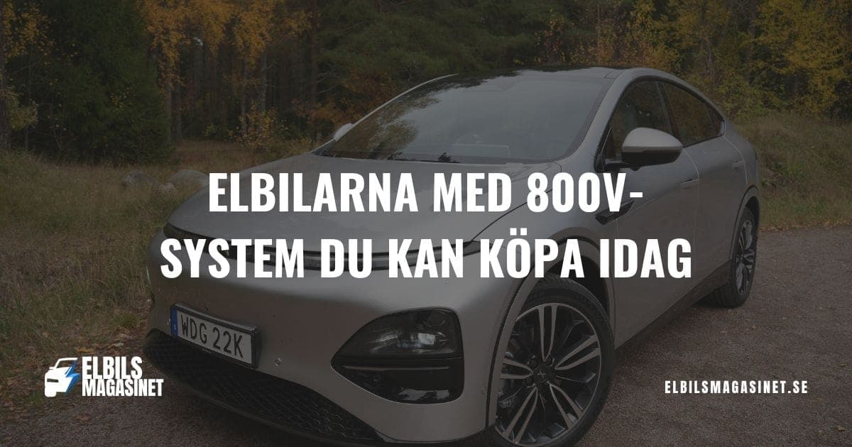 Elbilarna med 800V-system på svenska marknaden idag – bild 1 av 1