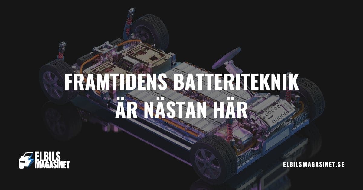 Måste du byta batteri i din elbil? Så funkar batteriteknik i praktiken