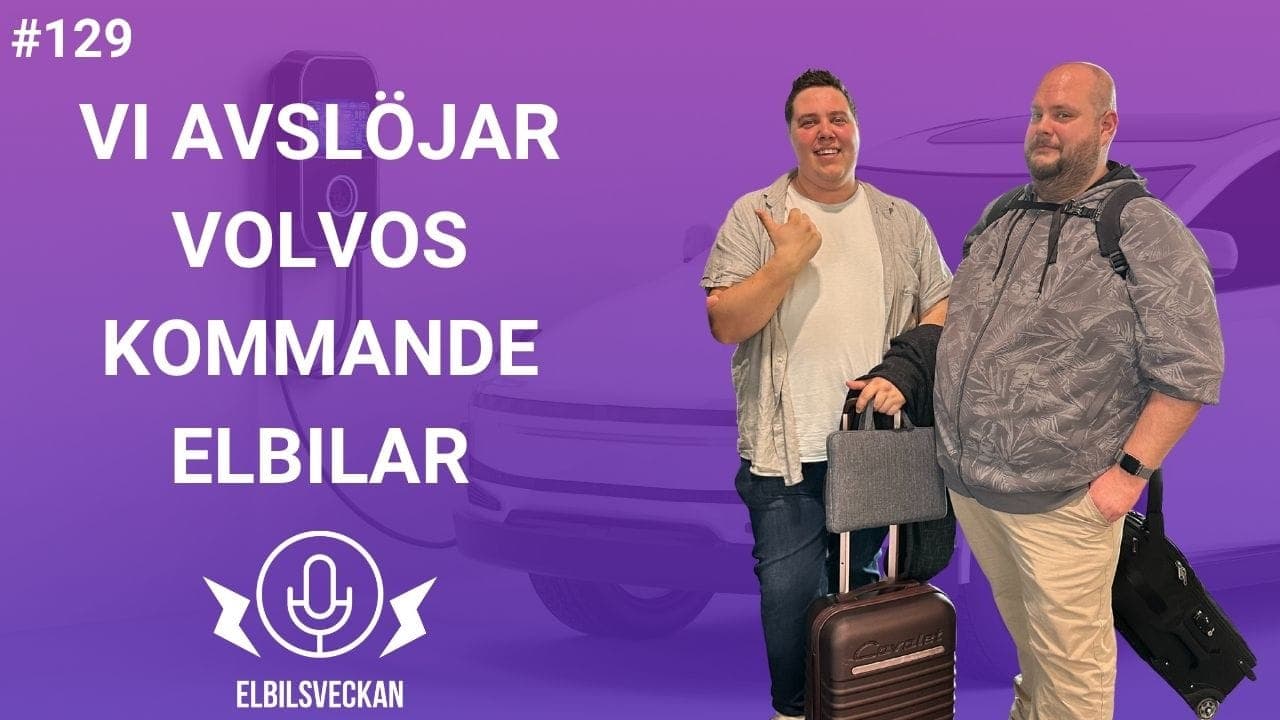 Avsnitt 129 – Vi avslöjar – Volvos framtida elbilar – bild 1 av 1