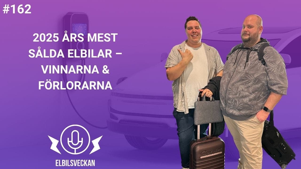 Avsnitt 162 – 2025 års mest sålda elbilar – vinnarna & förlorarna – bild 1 av 1