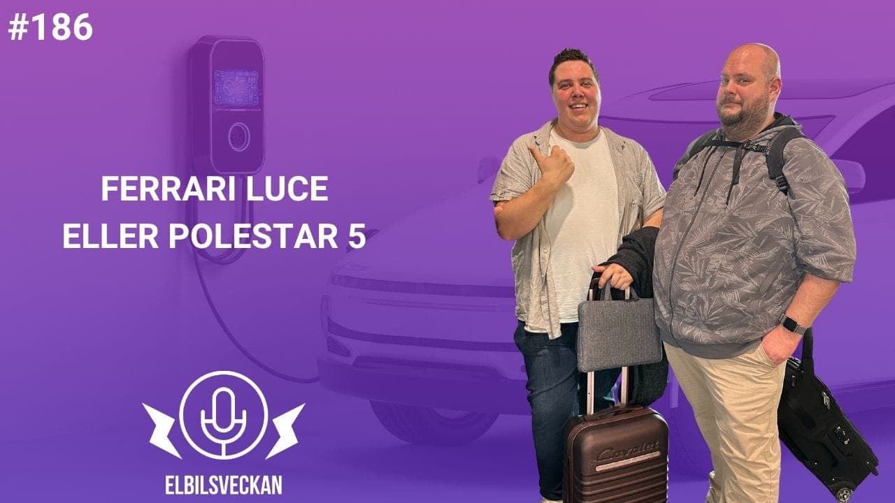 Avsnitt 186 – Ferrari Luce eller Polestar 5 – bild 1 av 1