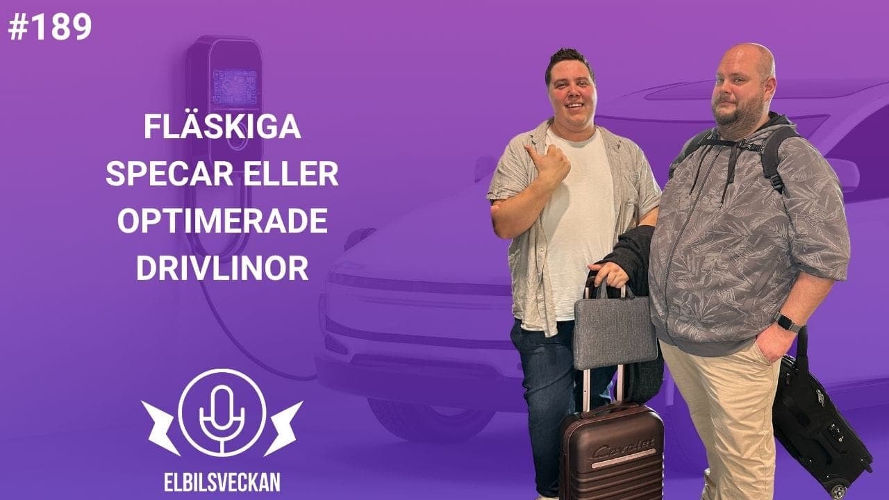 Avsnitt 189 – Fläskiga specar eller optimerade drivlinor